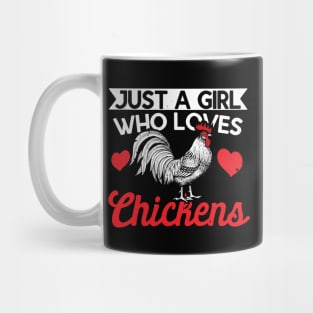 Just A Girl Who Loves Chickens, Funny Gift Mug